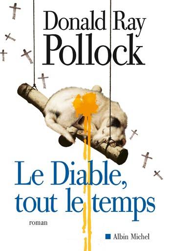 Diable tout le temps - Pollock