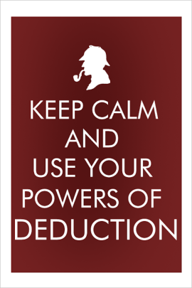 SH - Keep-Calm-Sherlock Power déduction