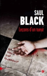 Leçons d'un tueur - Saul Black